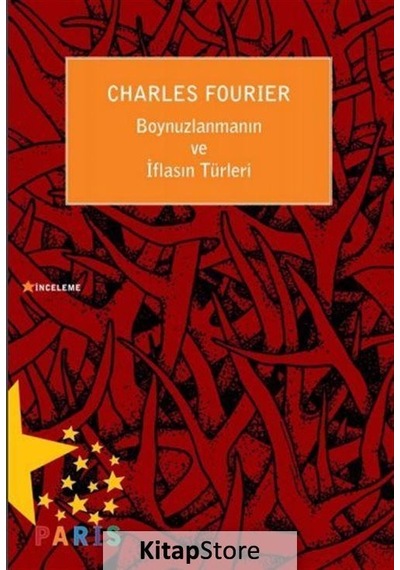 Boynuzlanmanın ve İflasın Türleri / Charles Fourier