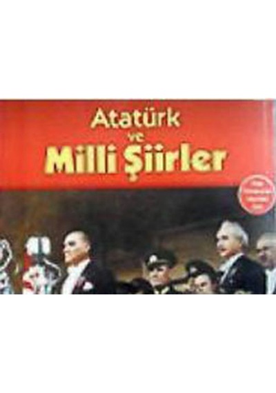 Atatürk ve Milli Şiirler - Faruk Çil - Güven Yayınları