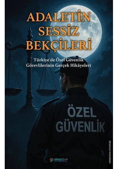 Adaletin Sessiz Bekçileri