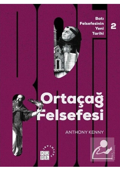Ortaçağ Felsefesi Cilt 2 - Anthony Kenny - Küre Yayınları