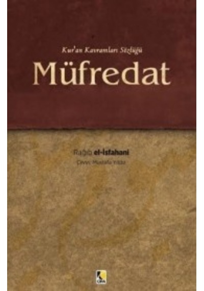 Müfredat - Ragıb El-İsfahani - Çıra Yayınları