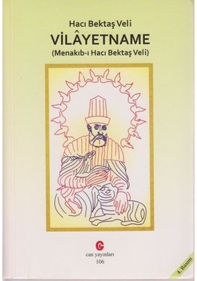 Vilayetname(Menakıb-ı Hacı Bektaş Veli)- Can Yayınları (Ali Adil Atalay)