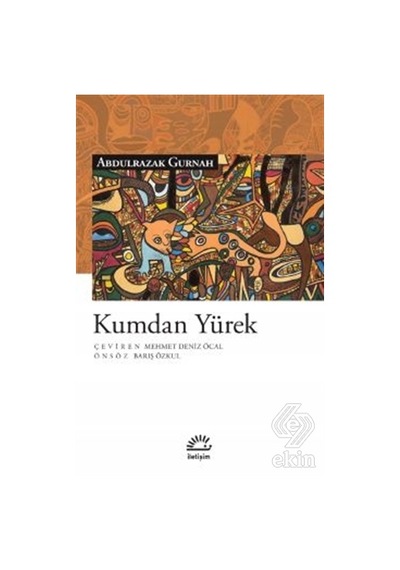 Kumdan Yürek/Abdulrazak Gurnah