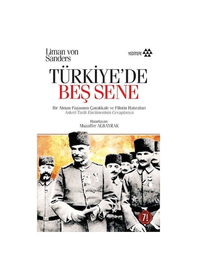 Türkiye'de Beş Sene - Liman Von Sanders - Yeditepe Yayınevi