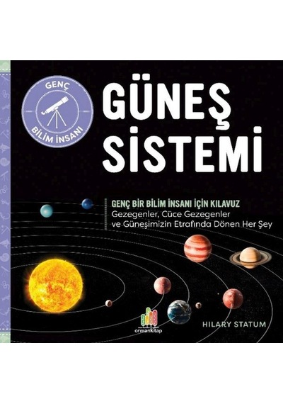 Güneş Sistemi Genç Bir Bilim İnsanı İçin Kılavuz