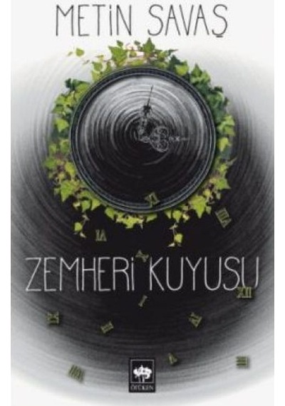 Zemheri Kuyusu - Metin Savaş - Ötüken Neşriyat