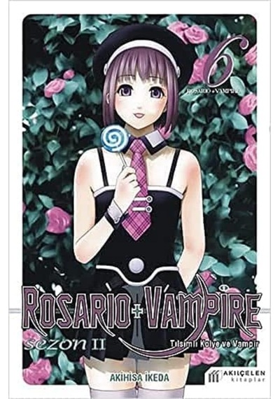 Rosario + Vampire Sezon 2 - Cilt 6: Tılsımlı Kolye Ve Vampir