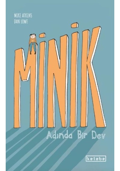 Minik Adında Bir Dev - Aıaı-836028