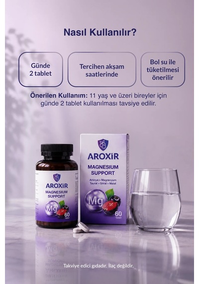 Aroxir Magnesium Support Günlük Destek Aronya Ve Magnezyum Taurat, Sitrat, Malat 60 Tablet