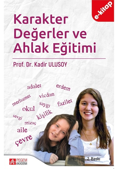 Karakter Değerler Ve Ahlak Eğitimi E-kitap