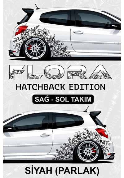 Flora Hatchback Edıtıon Sticker Kaplama Siyahparlak - 864811982