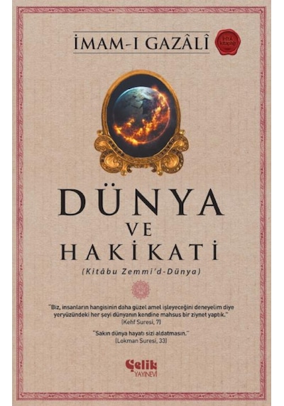 İmam-ı Gazali Dünya ve Hakikati - Kitâbu Zemmi’d-Dünya