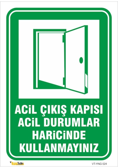 Acil Çıkış Kapılarını Acil Durumlar Içindir - Isg Levhası Levha 15x21 Cm Dekota 3 Mm