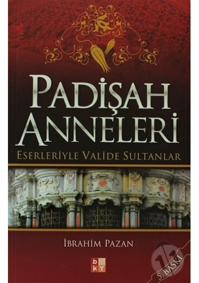 Padişah Anneleri