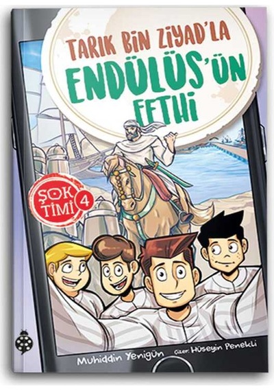 Şok Timi 4 - Tarık Bin Ziyad'La Endülüs'Ün Fethi N11.46