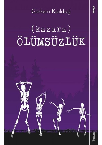 Kazara Ölümsüzlük - Görkem Kızıldağ - Sola Unitas