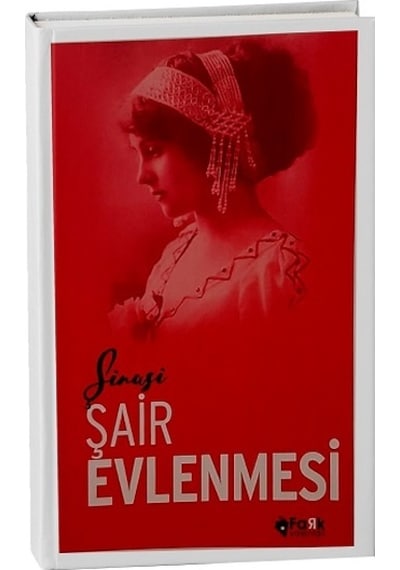 Şair Evlenmesi - Şinasi - Fark Yayınları
