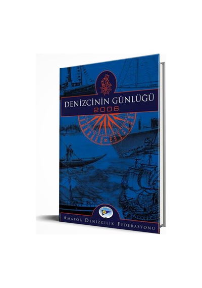 Denizcinin Günlüğü - 2006
