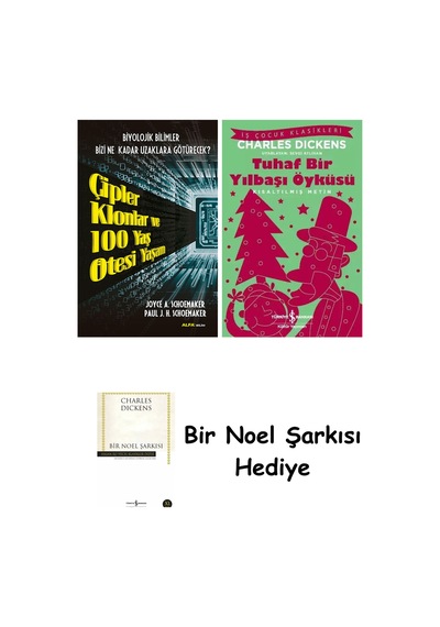 Çipler Klonlar Ve 100 Yaş Ötesi Yaşam + Tuhaf Bir Yılbaşı Öyküsü + Bir Noel Şarkısı