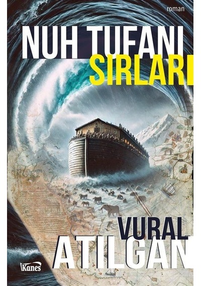 Nuh Tufanı Sırları / Vural Atılgan