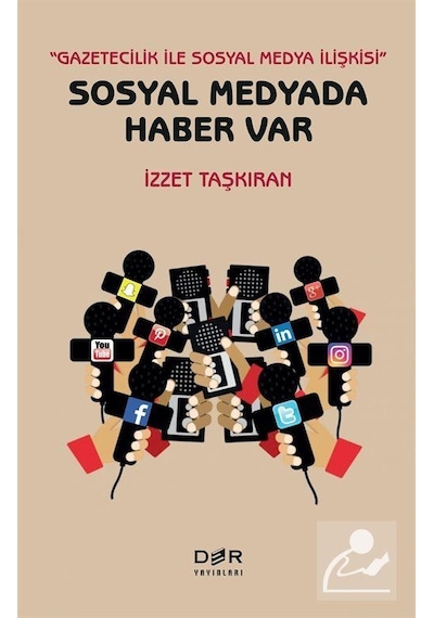 Sosyal Medyada Haber Var - İzzet Taşkıran - Der Yayınları