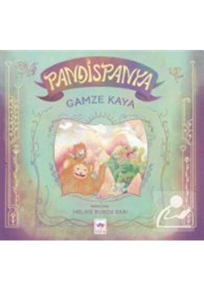 Pandispanya / Gamze Kaya