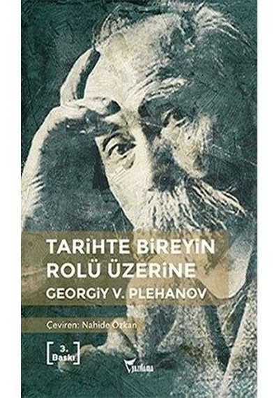 Tarihte Bireyin Rolü Üzerine - Georgiy Valentinoviç Plehanov - Yazılama