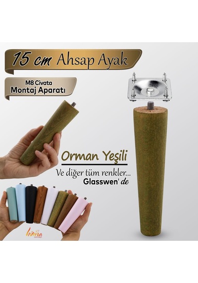Ahşap Ayak 15 Cm Orman Yeşili M8 Civatalı Bağlantı Aparatlı Dolap Mobilya Koltuk Kanepe Destek Ayağı Ayakları Orman Yeşili