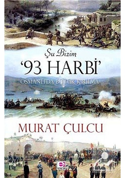 Şu Bizim '93 Harbi' - Murat Çulcu - E Yayınları