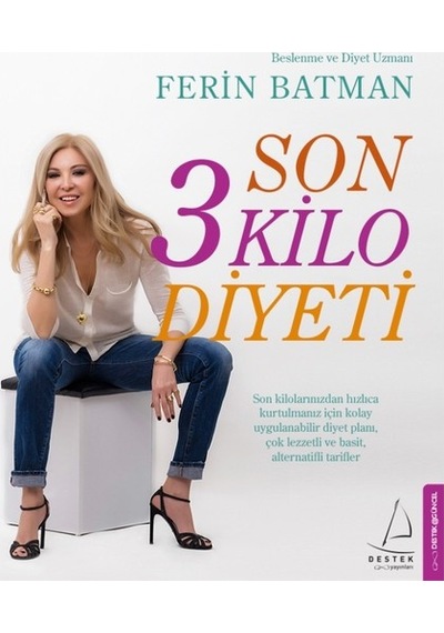 Son 3 Kilo Diyeti - Ferin Batman - Destek Yayınları