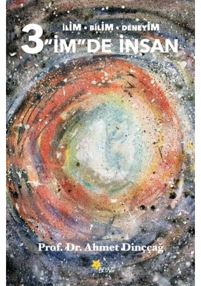3 'im'de İnsan