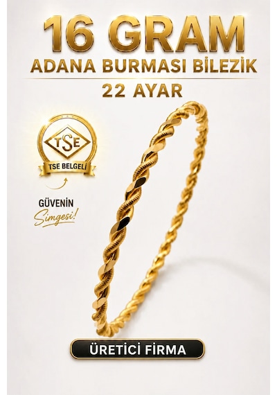 22 Ayar Tse Belgeli 16 Gram Adana Burması Bilezik Altın Gold İşçiliksiz Düğün Nişan