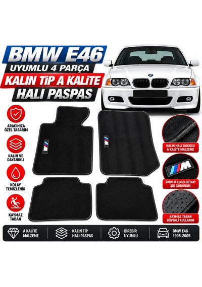 Bmw E46 Uyumlu 4 Parça Kalın Tip A Kalite Halı Paspas