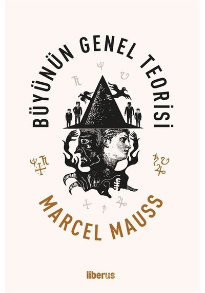 Büyünün Genel Teorisi / Marcel Mauss