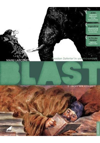 Blast 2 / Jacky'nin Kıyameti / Manu Larcenet