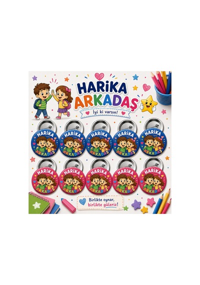 Harika Arkadaş 58 Mm İğneli Rozet 10 Adet - Öğrenci Başarı Ve Motivasyon Rozeti Çok Renkli