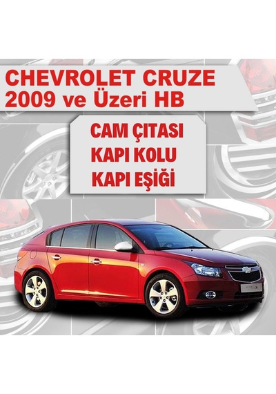 Chevrolet Cruze Hb Avantajlı Krom Set 3 Ürün 2009 Üzeri P. Çelik N11.3151