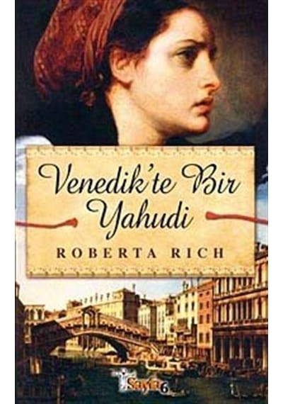 Venedik'te Bir Yahudi - Roberta Rich - Sayfa 6