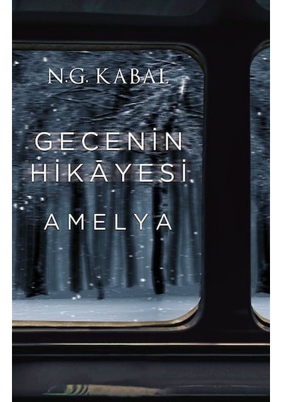 Gecenin Hikayesi Amelya Karton Kapak / N G Kabal
