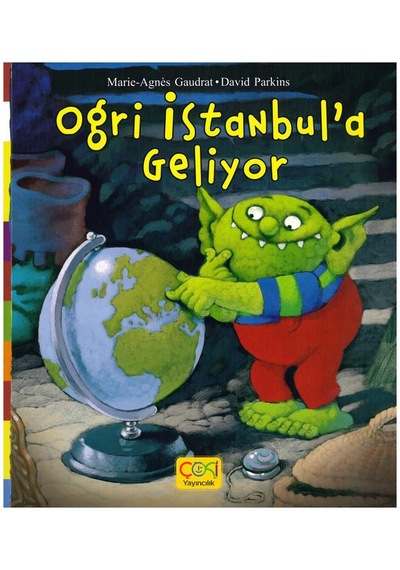 Ogri İstanbul'a Geliyor - Marie - Agnes Gaudrat - Çoki Yayıncılık