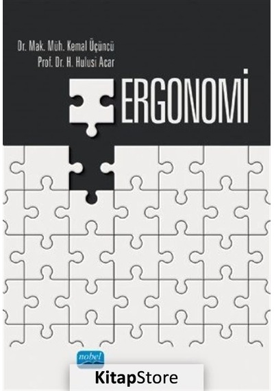 Ergonomi  - Hulusi Acar  - Nobel Akademik Yayıncılık