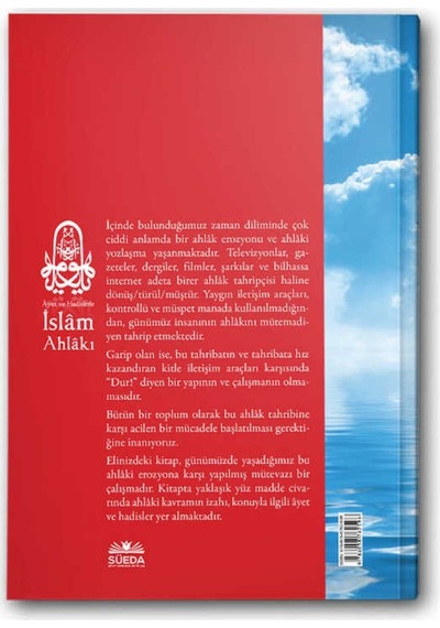 Ayet ve Hadislerle İslam Ahlakı - İdris Tüzün - Süeda Yayınları