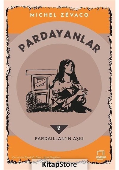 Pardayanlar 2 / Pardaillan'In Aşkı / Michel Zevaco