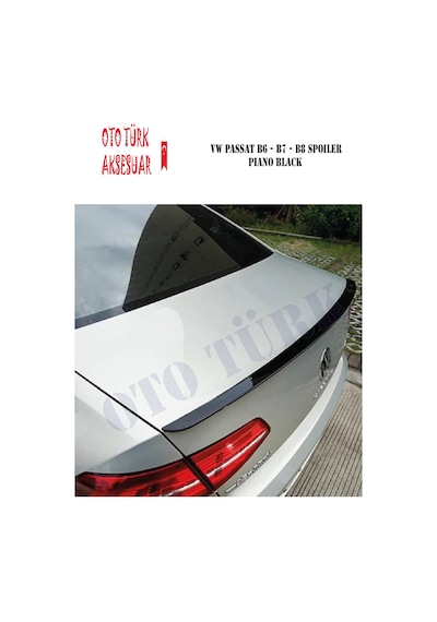 Volkswagen Passat B6 Spoiler Piano Black Sunplex A+ Kalite
