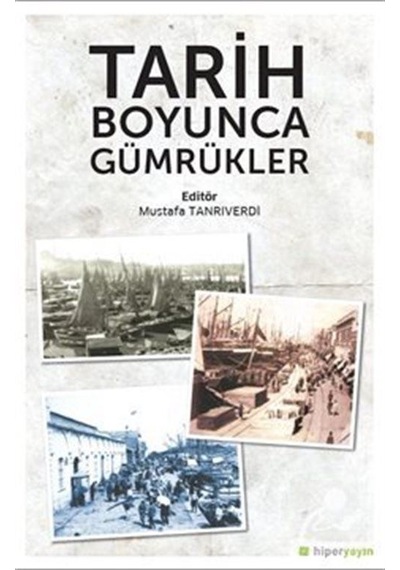 Tarih Boyunca Gümrükler- Hiperlink