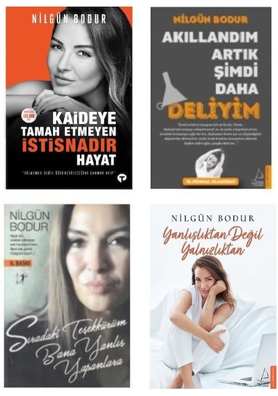 Nilgün Bodur 4 Kitap Set Akıllandım Artık Şimdi + Yanlışlıktan Değil Yalnızlıktan + Sıradaki Teşekkürüm + Kaideye Tamah