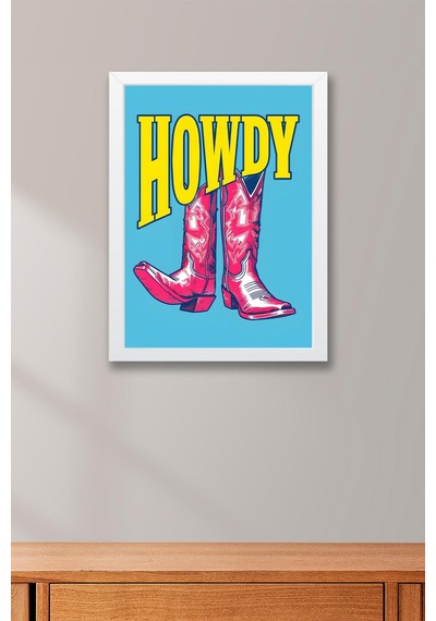 Kovboy Çizmesi Howdy Western Vibe Çerçeveli Tablo - Pop Art Poster Tablo