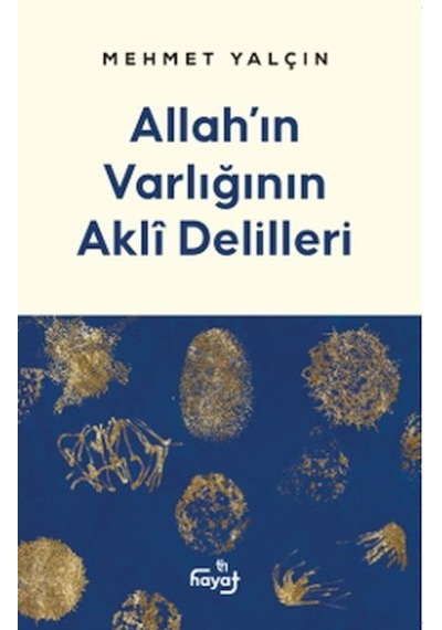Allah In Varlığının Akli Delilleri - Msbu-881422