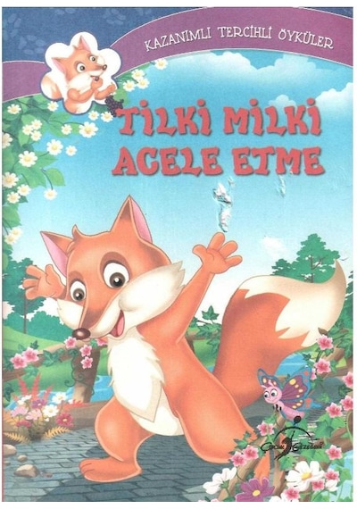 Tilki Milki Acele Etme