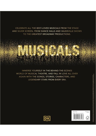 Musicals: The Definitive Illustrated Story